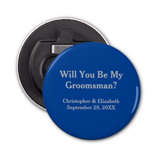 Navy and Silver Will You Be My Groomsman   Bottle Opener (Front)