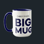 Navy Big Mug | Huge Mug | Custom Name Mug<br><div class="desc">Elevate your coffee or tea experience with our customizable jumbo mug, designed for those who appreciate simplicity and functionality. The minimalist masculine font adds a touch of sophistication, making it perfect for daily use or as a thoughtful gift. The text "Christopher's BIG MUG" can be customized with any name and...</div>