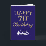 Navy Blue and Gold Glitter 70th Birthday Card<br><div class="desc">Navy Blue and Gold Glitter 70th Birthday Card with personalised name. For further customisation,  please click the "Customise it" button and use our design tool to modify this template.</div>