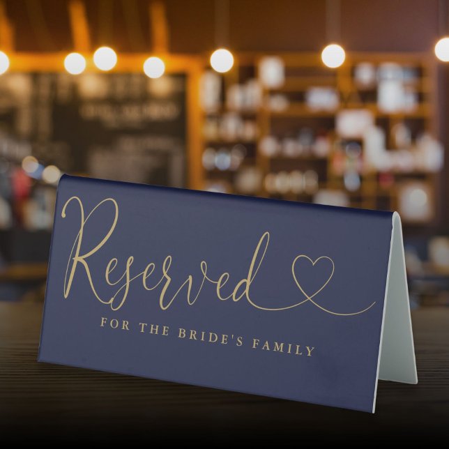 Navy Blue And Gold Heart Script Wedding Reserved (Navy Blue And Gold Heart Script Wedding Reserved Table Tent Sign)