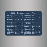 Navy Blue and White 2025 Calendar with Custom Text Magnet<br><div class="desc">Modern custom magnet features a white 2025 calendar on a navy blue background. Add your company's name, your name, or other personalised text in the sidebar. (Changing the 2025 year text will NOT change the calendar.) Makes a great promotional giveaway or gift. If you'd like a different colour background to...</div>