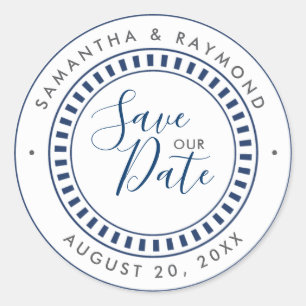 Navy Blue and White Nautical theme Save our Date Classic Round Sticker