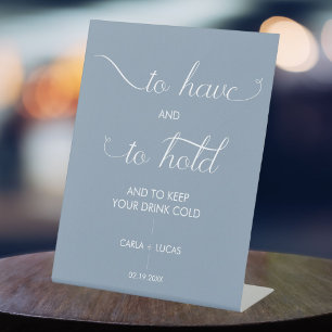 Navy blue Calligraphy Wedding To Have and To Hold Pedestal Sign