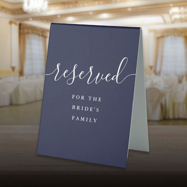 Navy Blue Elegant Script Wedding Reserved (Navy Blue Elegant Script Wedding Reserved Table Tent Sign)