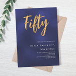 Navy blue gold modern 50th birthday luxury invitation<br><div class="desc">A modern,  stylish invitation for a 50th birthday party for both him and her. The blue colour is uneven. Navy blue background and the word Fifty written with large faux gold letters. Personalise and add a name and party details. White text.</div>