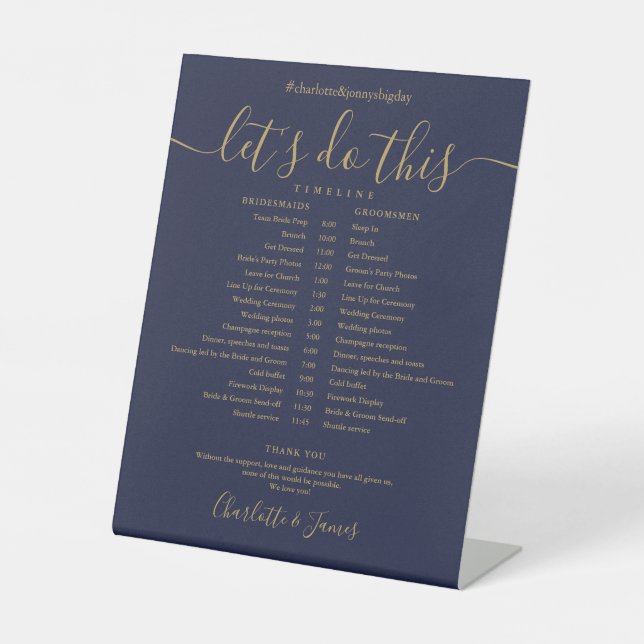 Navy Blue Gold Script Wedding Schedule Timeline Pedestal Sign (Front)