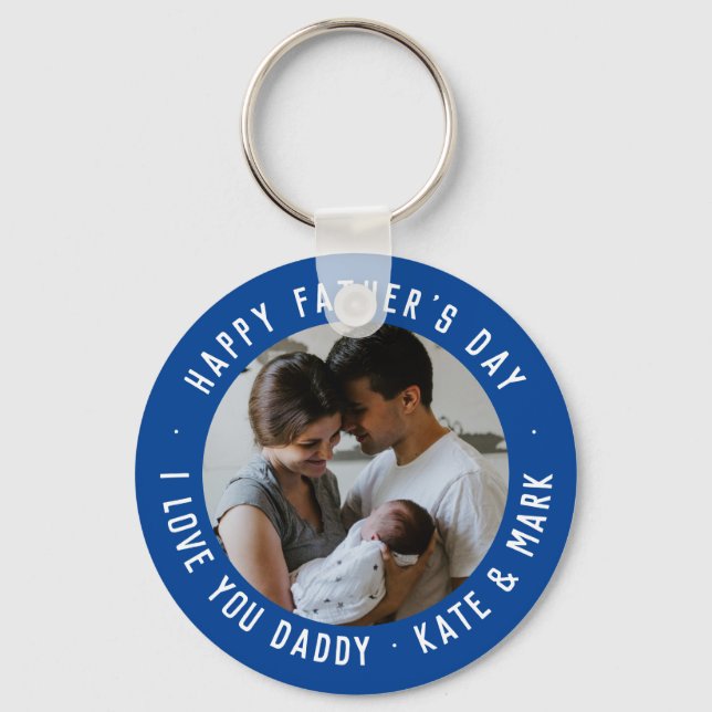 Navy Blue Happy Father's Day Love You Daddy Photo Key Ring (Front)