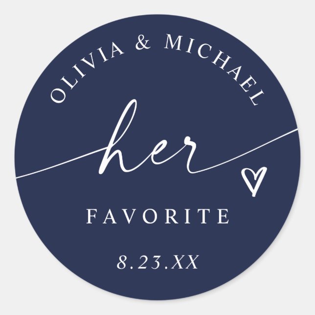 Navy Blue Her Favourite Script Wedding Treat Bag Classic Round Sticker (Front)