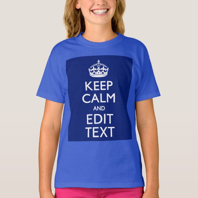 Navy Blue Keep Calm And Edit Text Personalised T-Shirt (Front)