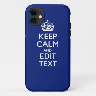 Navy Blue Keep Calm And Have Your Text Case-Mate iPhone Case