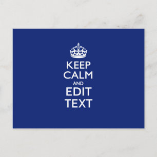 Navy Blue Keep Calm And Have Your Text Postcard