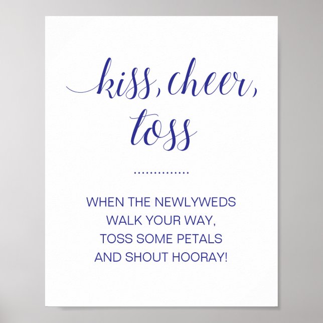 Navy Blue Kiss Cheer Toss Flower Confetti Wedding Poster (Front)