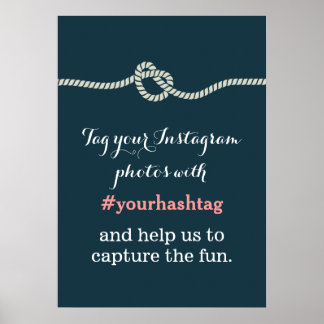 Navy Blue Knot Instagram Photos Hashtag Sign