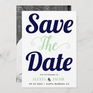Navy blue, mint typography and photo on the back save the date