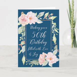 Navy Blue Pink Flowers Happy 50th Birthday Card