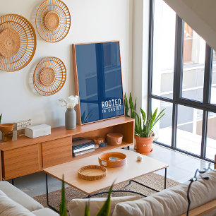 Navy Blue Rooted Christian faith quote Poster