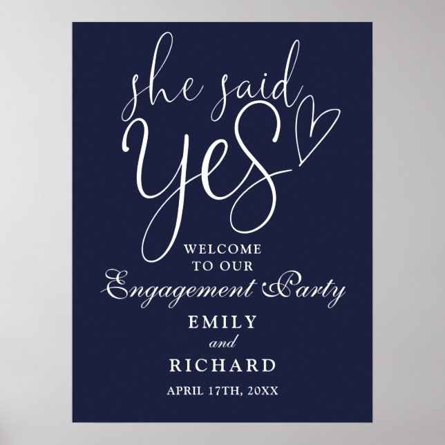 Navy Blue She Said Yes Engagement  Welcome Sign (Front)