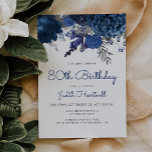 Navy Blue Silver Floral 80th Birthday Party Invitation<br><div class="desc">This elegant 80th birthday invitation features a floral top border of navy blue flowers and silver faux foil leaves. The words "80th Birthday" and the name of the guest of honour appear in navy blue casual handwriting script, with the rest of the customisable text in charcoal grey sans serif font....</div>