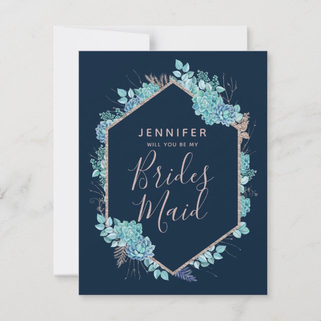 Navy Blue Succulents Will You Be My Bridesmaid Invitation (Front)