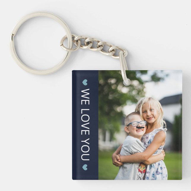 Navy Blue & White We Love You Photo Keychain (Front)