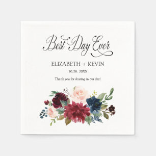 Navy Blush Burgundy Floral Best Day Ever Wedding Napkin