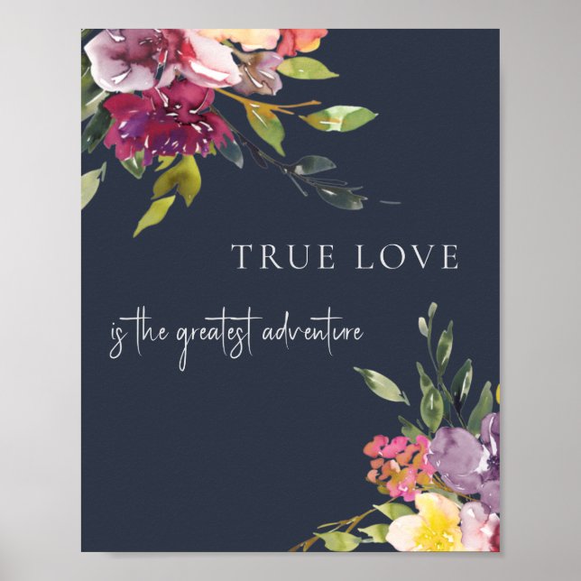 Navy Blush Burgundy Floral True Love Adventure Poster (Front)