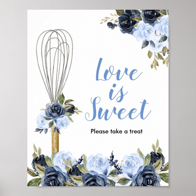 Navy Floral Soon to be Whisked away Love is Sweet Poster (Front)