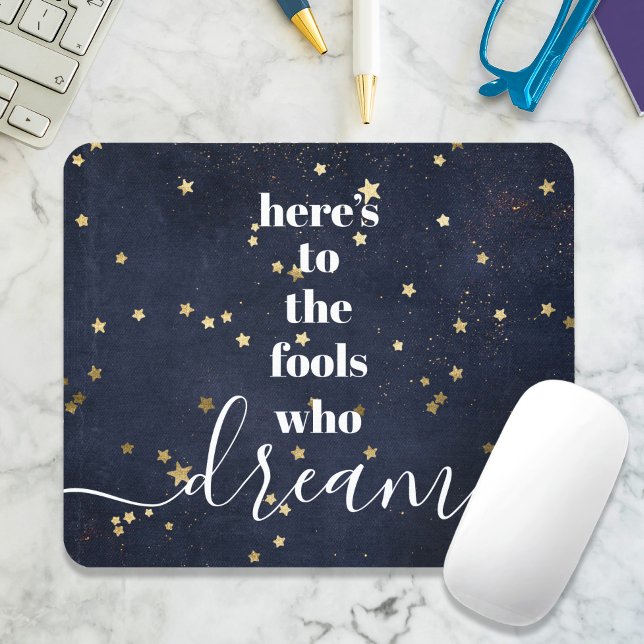 Navy Fools Who Dream Quote Gold Stars Typography Mouse Mat (Creator Uploaded)