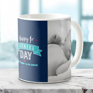 Navy Happy 1st Father’s Day 2 Photo Turquoise Type Coffee Mug