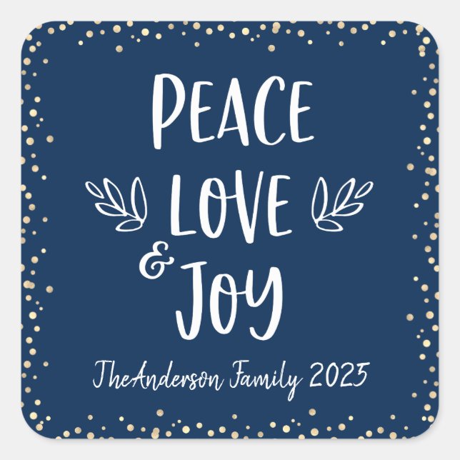 Navy Peace Love Joy Modern Typography Gold Custom Square Sticker (Front)