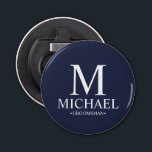 Navy Personalised Groomsman Name and Monogram Bottle Opener<br><div class="desc">Modern Black and White Personalised Groomsman Gifts
featuring personalised monogram,  groomsman's name and title in white classic serif font style on navy blue background.

Also perfect for Best Man,  Father of the Bride and more.</div>