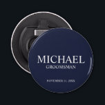 Navy Personalised Groomsman's Name and Monogram Bottle Opener<br><div class="desc">Modern Personalised Groomsman Gifts
featuring personalised groomsman's name,  title and wedding date in white classic serif font style on navy blue background.

Also perfect for Best Man,  Father of the Bride and more.</div>