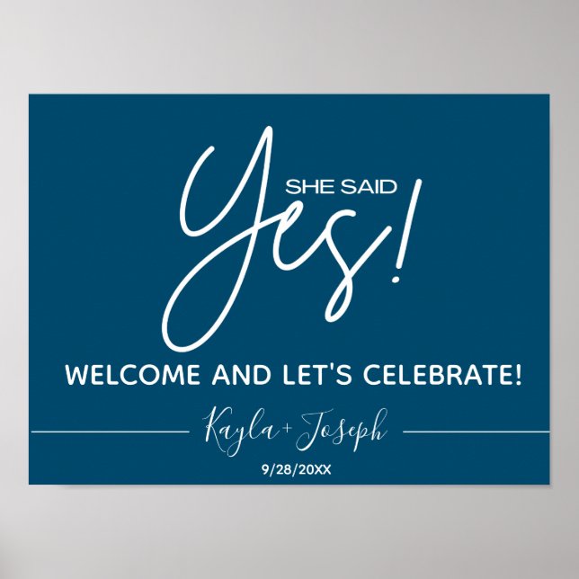 Navy She said Yes Engagement Welcome Poster (Front)