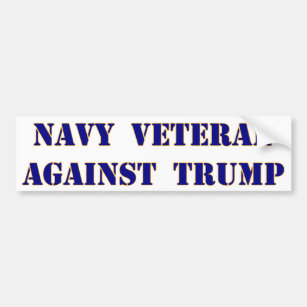 Navy Veteran Against Trump Bumper Sticker