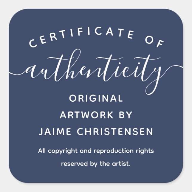 Navy White Chic Script Certificate of Authenticity Square Sticker (Front)