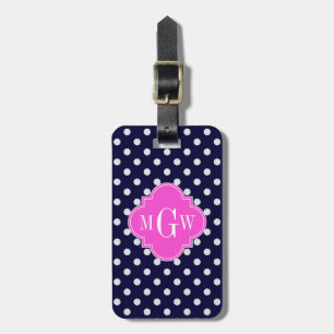 Navy Wht Polka Dot Hot Pink Quatrefoil 3 Monogram Luggage Tag