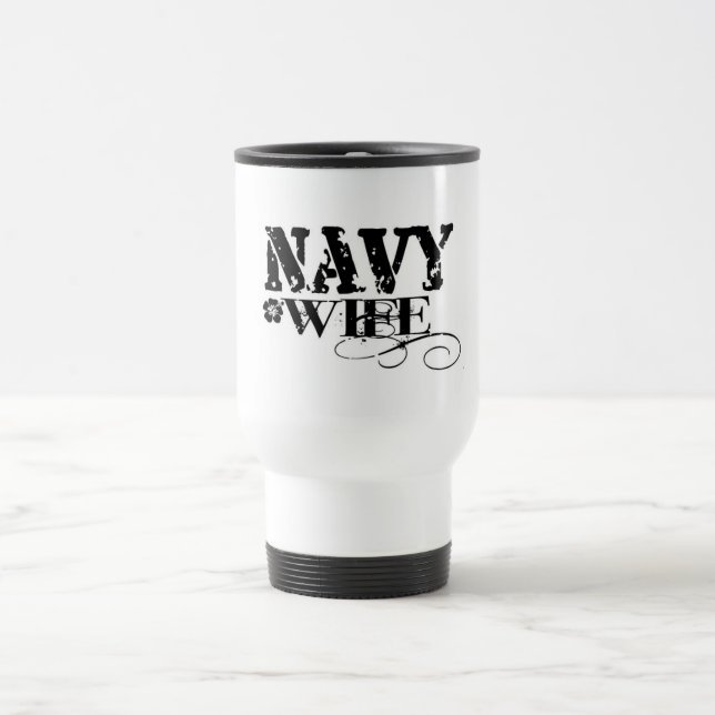 Navy WIFE Travel Mug (Center)
