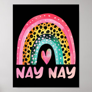 Nay-nay Rainbow Mother's Day Love Cute Funny Grand Poster