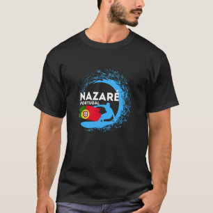 Nazare Portugal Surfing Surfers Waves Men Women T-Shirt