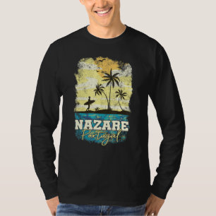 Nazare Surfer I Portugal Retro I Surfing I Nazare T-Shirt