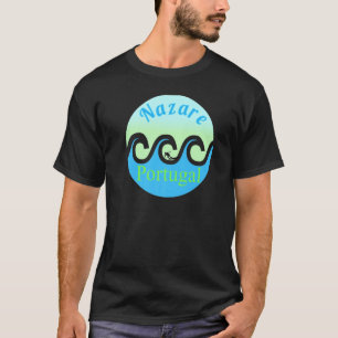 Nazare Surfing Apparel Surf Portugal Beaches T-Shirt