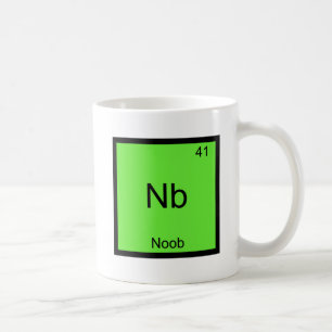 Nb - Noob Chemistry Element Symbol Funny Newbie Coffee Mug