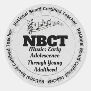 NBCT Music Early Adolescence to Young Adulthood Classic Round Sticker