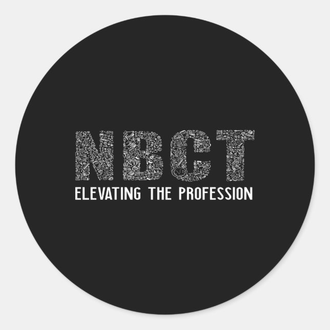 Nbct National Board Certified Teacher Celebration Classic Round Sticker (Front)