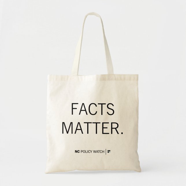 NC Policy Watch: Facts Matter | Tote Bag (Front)