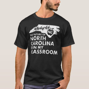 nc red for ed shirt education north carolina teach