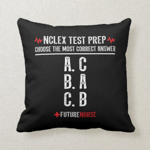 NCLEX Prep Gift - Funny Nursing Student Cushion