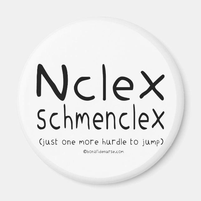 NCLEX Schmenclex Nursing Exam Magnet (Front)