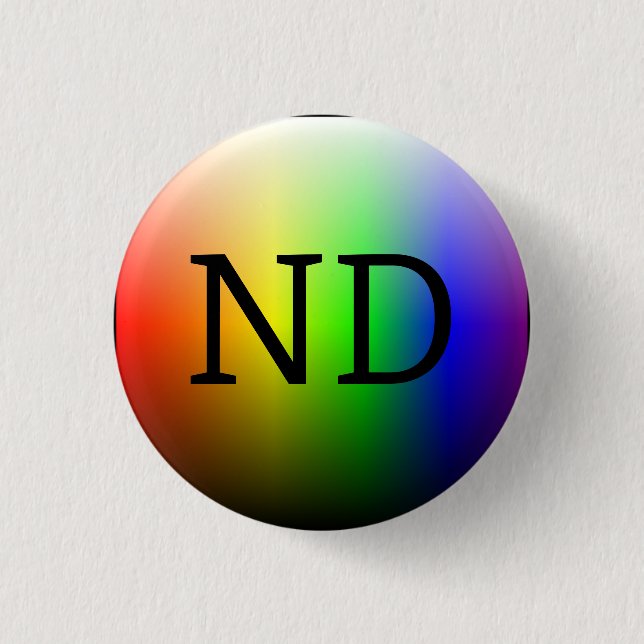 ND (NeuroDiverse) 3 Cm Round Badge (Front)