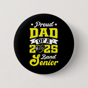 Nd Senior 2025 Dad Cl Of 2025 Graduation 6 Cm Round Badge